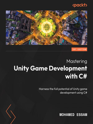 cover image of Mastering Unity Game Development with C#